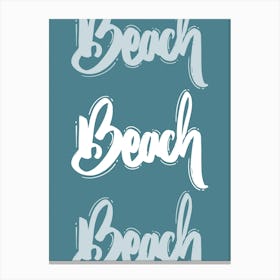 Beach Calligraphy Canvas Print