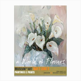 A World Of Flowers, Van Gogh Exhibition Calla Lily 2 Canvas Print