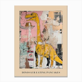 Abstract Mustard Dinosaur Painting Eating Pancakes Poster Canvas Print
