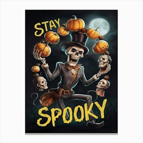 Stay Spooky Canvas Print