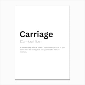 Carriage Definition Meaning Canvas Print