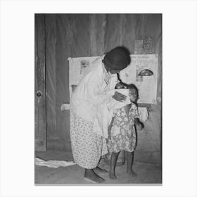 Wife Of Sharecropper Washing Daughter S Face, Family Will Participate In Tenant Purchase Program Canvas Print