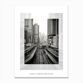 Poster Of Kuala Lumpur, Malaysia, Black And White Old Photo 1 Canvas Print