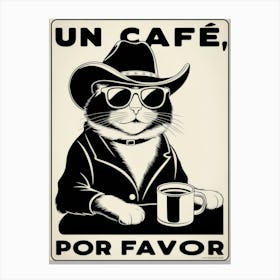 Un Cafe Por Favor 7 Canvas Print