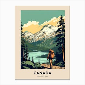 Chilkoot Trail Canada 3 Vintage Hiking Travel Poster Canvas Print