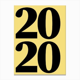 2020 Typography Date Year Word Canvas Print