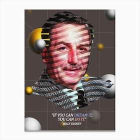 Quote In Ribbon Famous People Walt Disney ― If You Can Dream It, You Can Do It Canvas Print