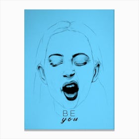Be You Be Blue Canvas Print