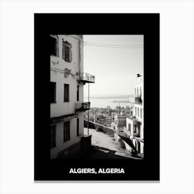Poster Of Algiers, Algeria, Mediterranean Black And White Photography Analogue 3 Canvas Print