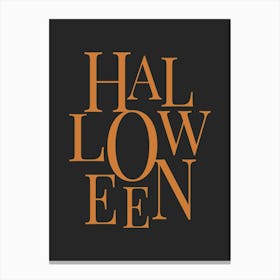 Modern Halloween Typography - Orange & Black Canvas Print