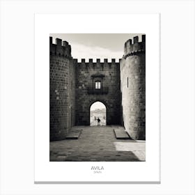 Poster Of Avila, Spain, Black And White Analogue Photography 2 Canvas Print