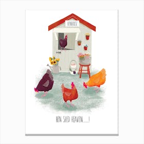 Hen House Heaven Farm Kitchen Chickens Canvas Print