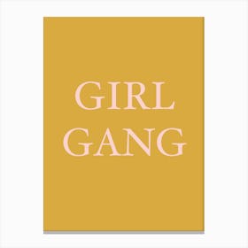 Girl Gang Canvas Print
