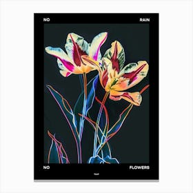 No Rain No Flowers Poster Tulip 1 Canvas Print