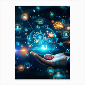 A Hand Holding A Glowing Orb That Represents Artificial Intelligence (Ai), Surrounded By Futuristic Icons And A Network Of Interconnected Lines Canvas Print