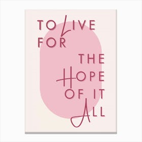 Taylor Swift To Live For The Hope Of It All 2 Toile