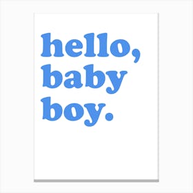 Hello Baby Boy Nursery Canvas Print