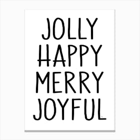 Jolly Happy Merry Joyful Xmas typography 1 Canvas Print