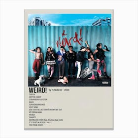 Weird! By Yungblud 2020 Poster Canvas Print