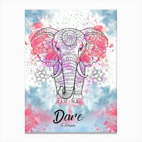 Dare To Dream Canvas Print