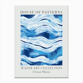 House Of Patterns Ocean Waves Water 13 Canvas Print