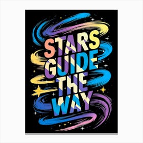 Stars Guide The Way 13 Canvas Print