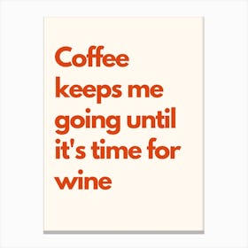 Coffee And Wine Kitchen Typography Cream Red Canvas Print
