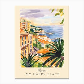My Happy Place Monaco 4 Travel Poster Canvas Print