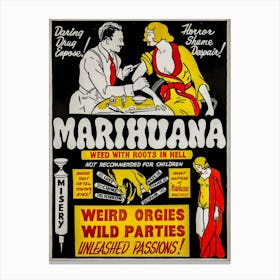 1920s Marijuana Propaganda Vintage Poster - "Marihuana" Retro Illustration - Anonymous Publication "Step right up, folks! Welcome to the roaring 1920s, where the good times roll and the green leaf is all the rage! Marijuana is here to elevate your spirits, ignite your creativity, and add a little extra pep to your step. Whether you're looking to unwind after a long day or enjoy a night of lively conversation, this delightful herb is your ticket to a world of relaxation and fun. It's the cat's meow—so light up, sit back, and let the jazzy vibes take you away!" Canvas Print