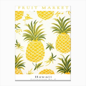 Pineapple Fruit Poster Gift Hawaii Market Canvas Print