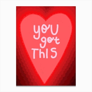 You Got This (Red) Canvas Print
