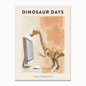 On A Computer Dinosaur Poster Canvas Print