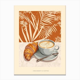 Croissant & Coffee Poster 2 Canvas Print
