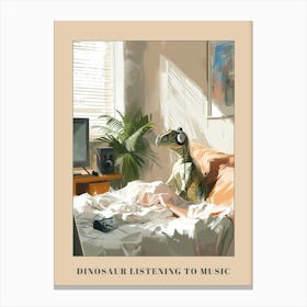 Dinosaur Listening To Music With Headphones In Bed 2 Poster Canvas Print