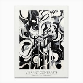 Vibrant Contrasts Abstract Black And White 3 Poster Canvas Print