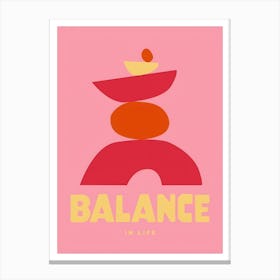 Balance In Life Canvas Print