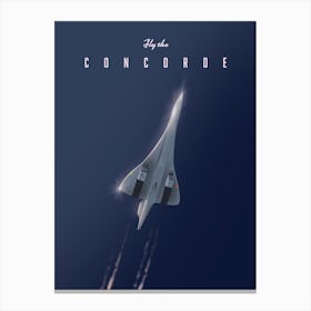 Fly The Concorde Canvas Print