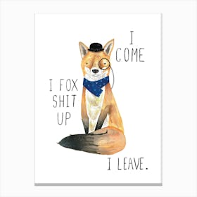 Fox Shit Up Canvas Print