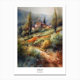 Italy, Tuscany 1 Watercolor Travel Poster Canvas Print