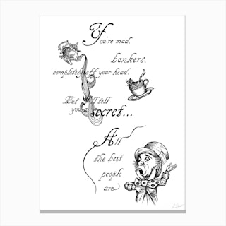 Alice In Wonderland You'Re Mad Canvas Print