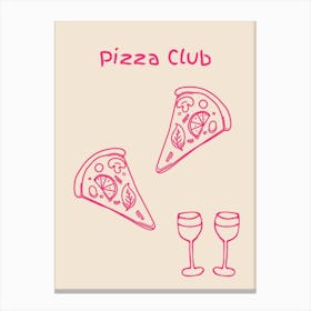 Pizza Club Poster Pink Canvas Print