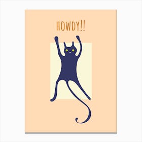 Funny Howdy Cat Canvas Print