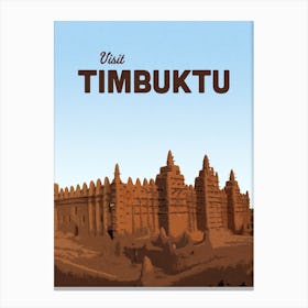 Visit Timbuku Canvas Print