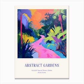 Colourful Gardens Fairchild Tropical Botanic Garden Usa 1 Blue Poster Canvas Print