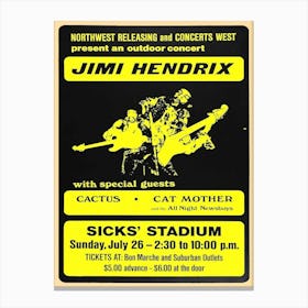 Jimi Hendrix With Special Guests Cactus Cat Mother Sicks Stadium Sunday, July 26 Poster Canvas Print