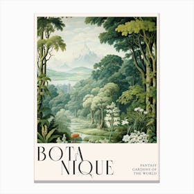Botanique Fantasy Gardens Of The World 40 Canvas Print