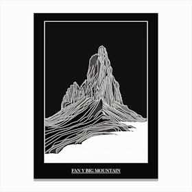 Fan Y Big Mountain Line Drawing 2 Poster Canvas Print
