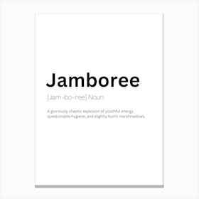 Jamboree Definition Meaning Canvas Print