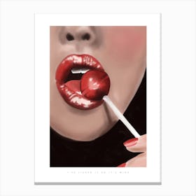 I've Licked It So It's Mine Canvas Print