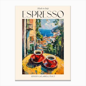 Reggio Calabria Espresso Made In Italy 2 Poster Canvas Print